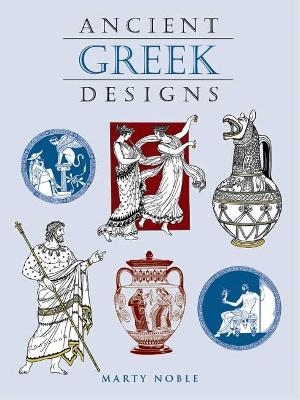 Ancient Greek Designs - Marty Noble