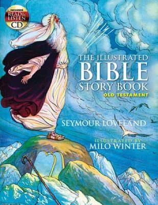The Illustrated Bible Story Book - Old Testament - Seymour Loveland