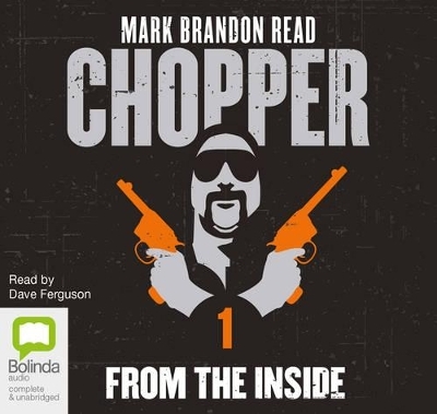 From the Inside - Mark "Chopper" Read