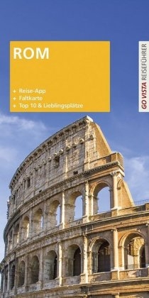 GO VISTA Plus: Reisef&uuml;hrer Rom - Nikolaus Gross, Roland Mischke