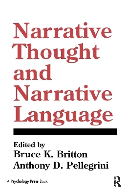 Narrative Thought and Narrative Language - 
