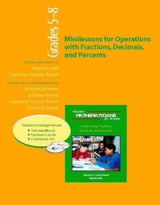 Minilessons for Operations and Fractions, Decimals and Percents