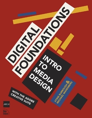 Digital Foundations - Xtine Burrough, Michael Mandiberg