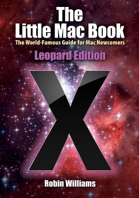 The Little Mac Book, Leopard Edition - Robin Williams
