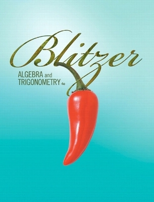 Algebra and Trigonometry - Robert F. Blitzer