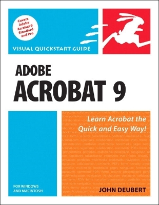 Adobe Acrobat 9 for Windows and Macintosh - John Deubert