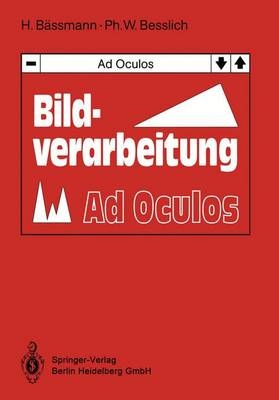 Bildverarbeitung Ad Oculos - Henning B&auml;ssmann, Philipp W. Besslich