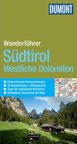 DuMont Wanderführer Südtirol Westliche Dolomiten