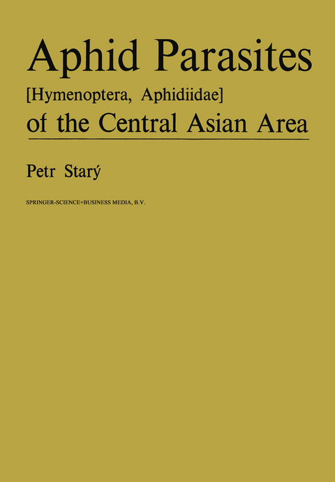 Aphid Parasites (Hymenoptera, Aphidiidae) of the Central Asian Area - P. Star&yacute;