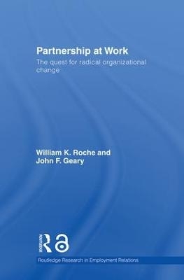 Partnership at Work - Bill Roche, John Geary
