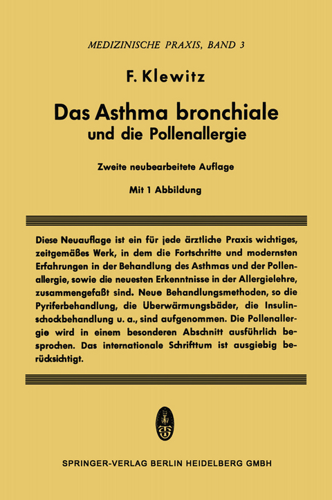 Das Asthma Bronchiale und die Pollenallergie - Felix Klewitz
