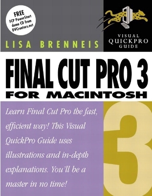 Final Cut Pro 3 for Macintosh - Lisa Brenneis