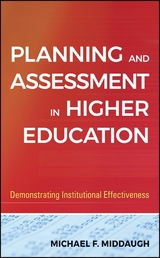 Planning and Assessment in Higher Education - Michael F. Middaugh