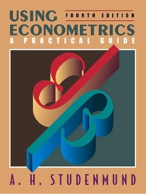 Using Econometrics - A. H. Studenmund