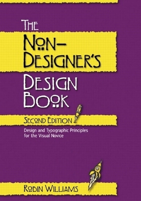 The Non-Designer's Design Book - Robin Williams