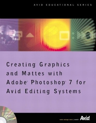 Creating Graphics and Mattes with Adobe Photoshop 7 for Avid Editing Systems