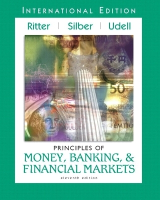 Principles of Money, Banking, and Financial Markets plus MyLab Economics Student Access Kit