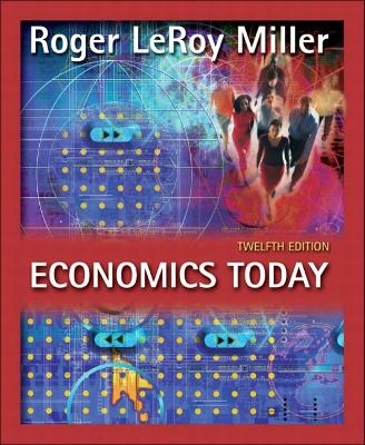 Economics Today plus MyEconLab Student Access Kit - Roger LeRoy Miller