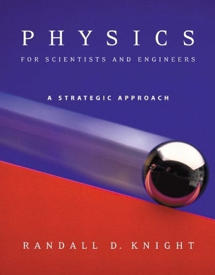Physics for Scientists and Engineers - Randall D. Knight