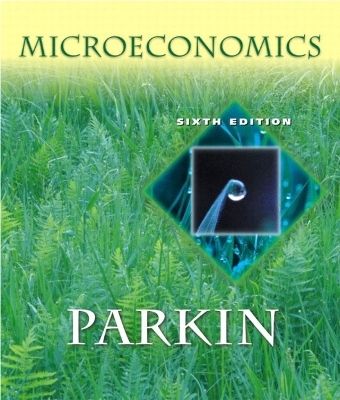 Microeconomics -  PARKIN