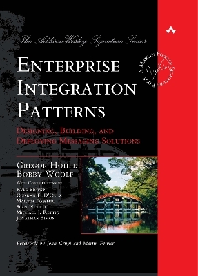 Enterprise Integration Patterns - Gregor Hohpe, Bobby Woolf