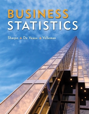 Business Statistics - Norean D. Sharpe, Richard D. De Veaux, Paul F. Velleman