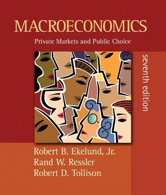 Macroeconomics - Robert B. Ekelund  Jr, Rand W. Ressler, Robert D. Tollison
