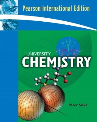 University Chemistry with Student Access Kit for MasteringGeneralChemistry - Peter E. Siska