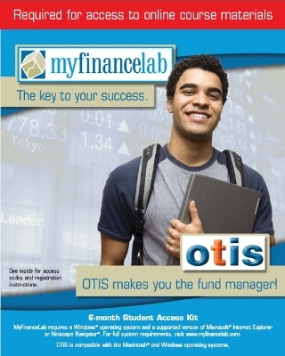 MyFinanceLab and OTIS Student Access Kit - Lawrence J. Gitman, Michael Joehnk
