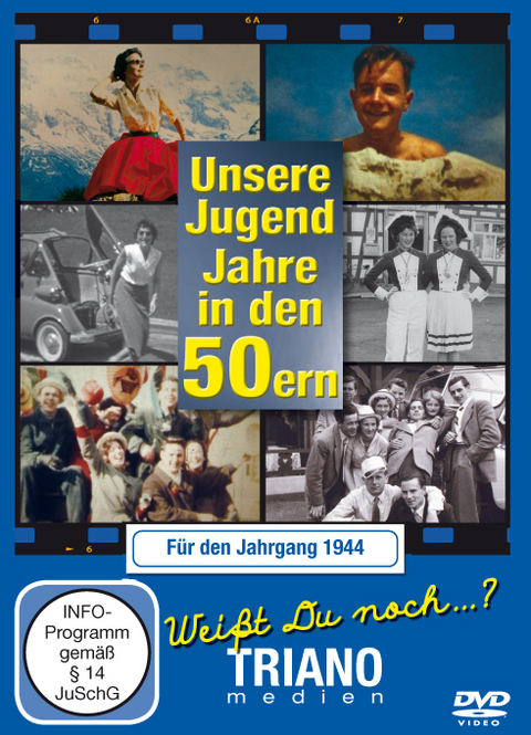 Unsere Jugend-Jahre in den 50ern - F&uuml;r den Jahrgang 1944: zum 81. Geburtstag
