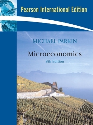 Microeconomics - Michael Parkin