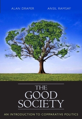 The Good Society - Alan Draper, Ansil Ramsay