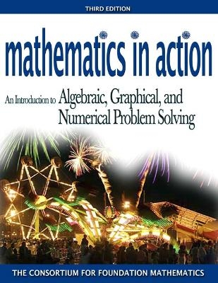 Mathematics in Action - . . Consortium for Foundation Mathematics