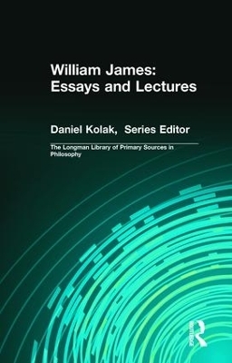 William James: Essays and Lectures - William James
