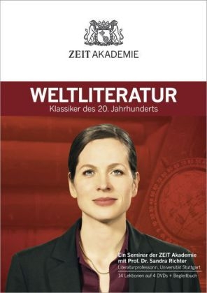 ZEIT Akademie Weltliteratur, 4 DVDs - Sandra Richter