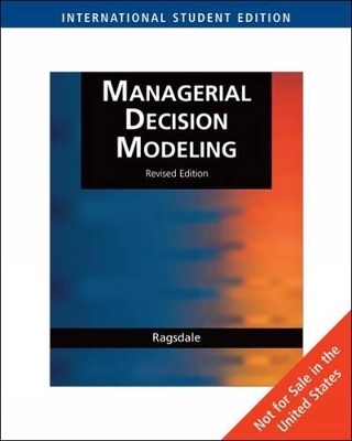 Managerial Decision Modeling - Cliff T. Ragsdale