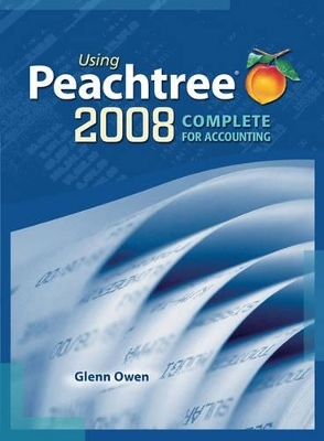 Using Peachtree Complete Accounting 2008