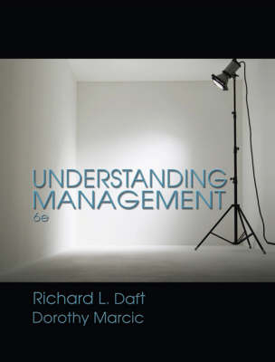 Understanding Management - Richard L Daft, Dorothy Marcic