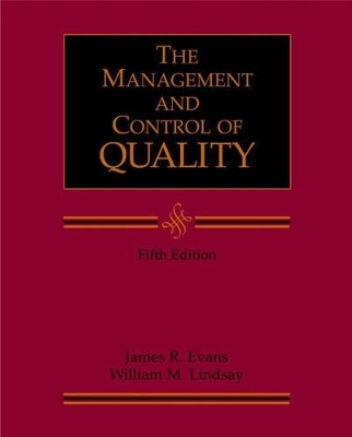 Management and Control of Quality - James R. Evans, William M. Lindsay