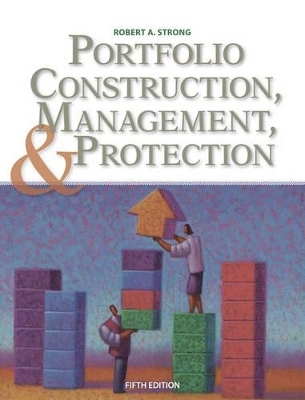 Portfolio Construction, Management, and Protection - Robert A Strong, JR. Strong
