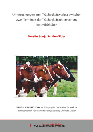 Untersuchungen zum Trächtigkeitsverlust zwischen zwei Terminen der Trächtigkeitsuntersuchung bei Milchkühen