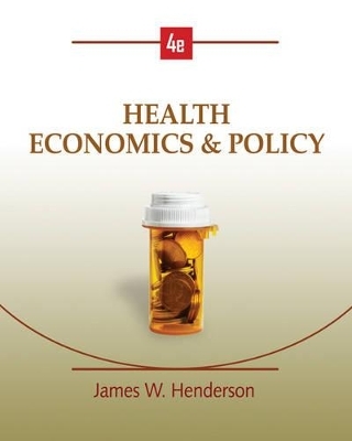 Health Economics & Policy - 177 James W Henderson