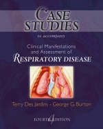 Case Studies to Accompany Clinical Manifestation and Assessment of Respiratory Disease