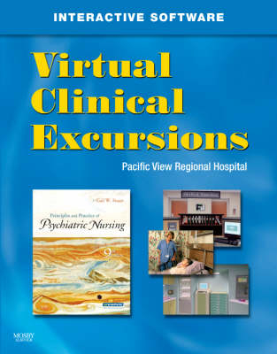 Virtual Clinical Excursions 3.0 for Principles and Practice of Psychiatric Nursing