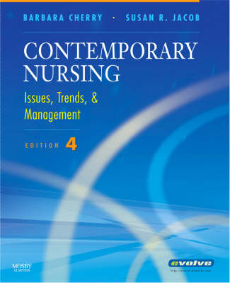 Contemporary Nursing - Barbara Cherry, Susan R. Jacob