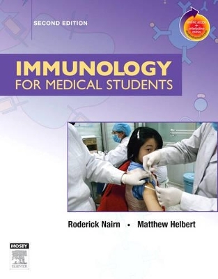 Immunology for Medical Students - Roderick Nairn, Matthew Helbert
