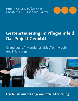Gestensteuerung im Pflegeumfeld – Das Projekt GeniAAL