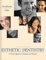 Esthetic Dentistry - Kenneth W. Aschheim, Barry G. Dale