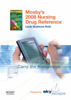 Mosby's 2008 Nursing Drug Reference - Linda Skidmore-Roth