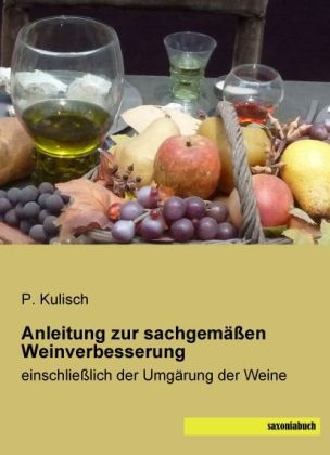 Anleitung zur sachgemäßen Weinverbesserung